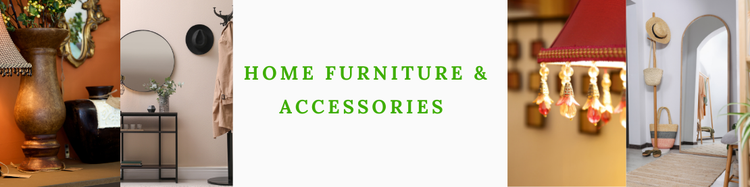 Home Furniture & Accessories