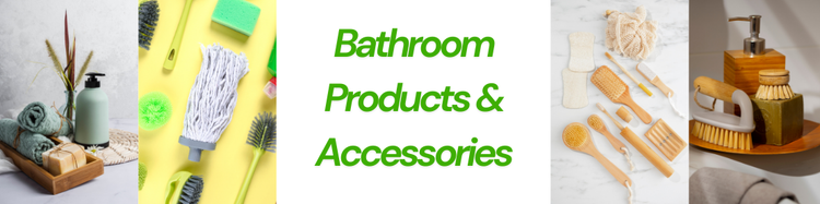Bathroom Products & Accessories