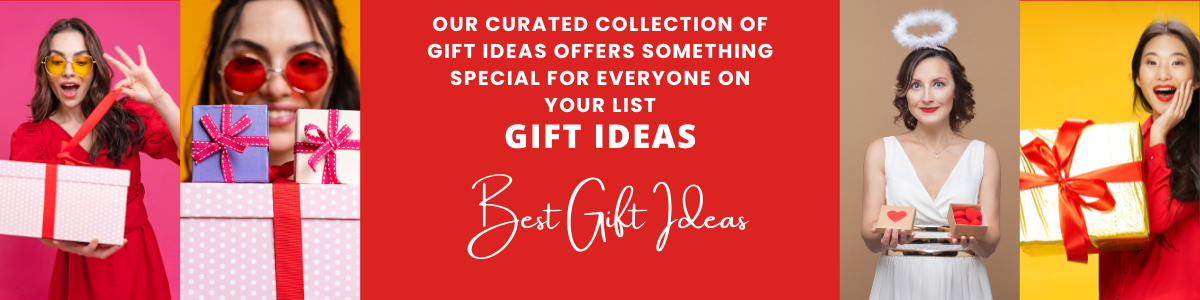 Gift Ideas